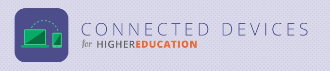 Connected Devices for Higher Education